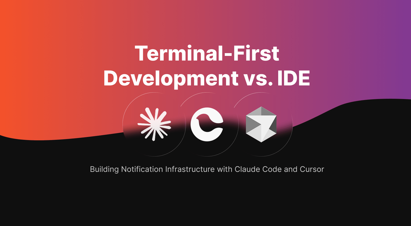Building Notification Infrastructure with Claude Code and Cursor