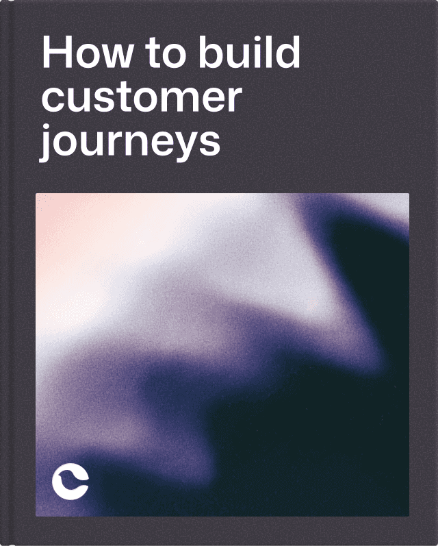 How to Build Customer Journeys