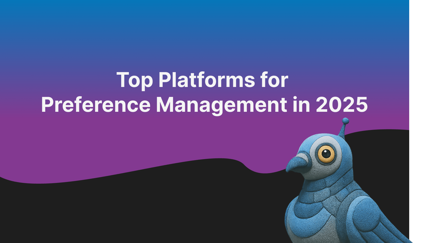 preference management