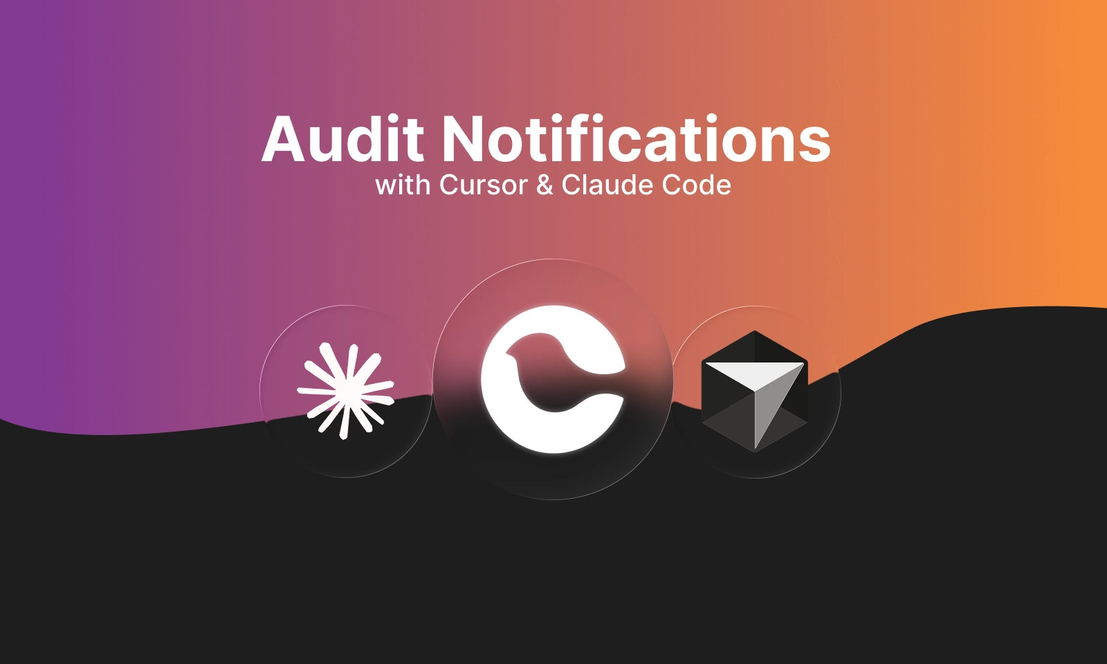 notification audit with cursor and claude code