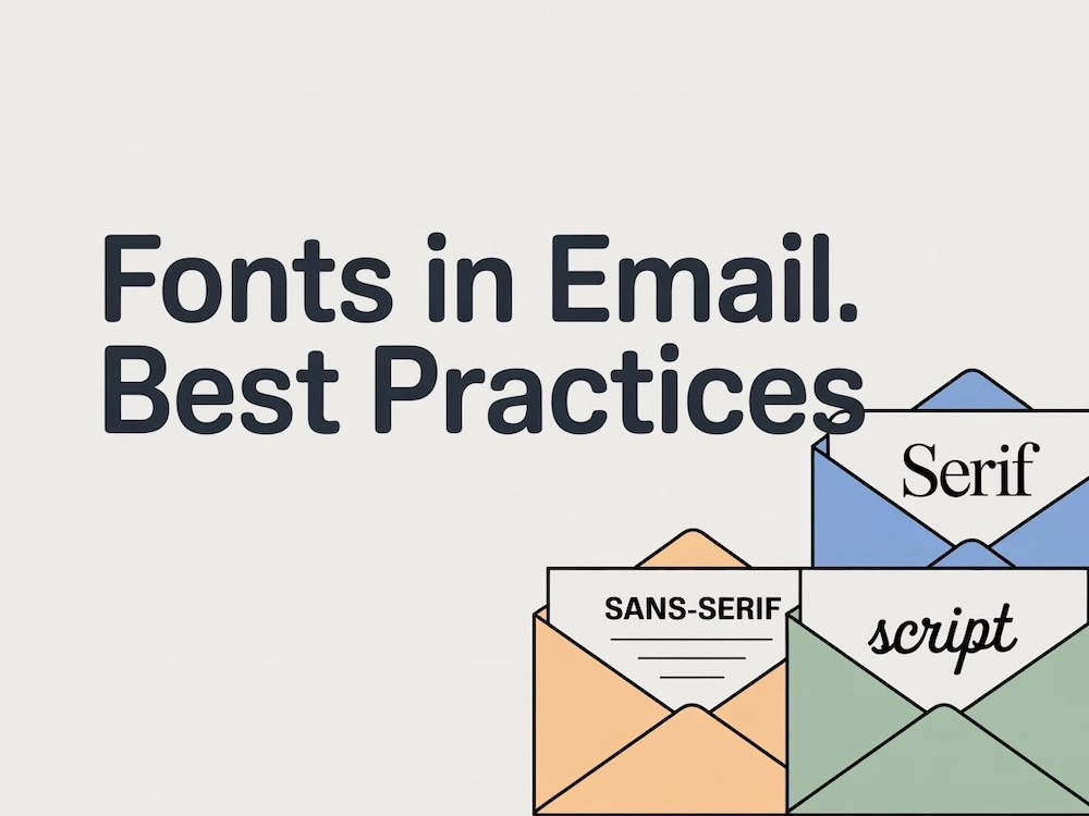 Fonts in Emails. Best Practices