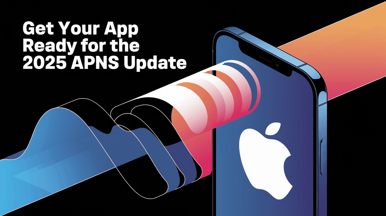 APNS Apple Push Notification Service Update 2025